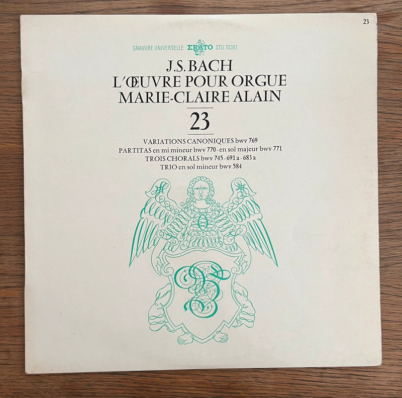Disque Vinyle 33T - J.S. Bach : L'Œuvre pour Orgue Vol. 23 - Marie-Claire Alain (Erato)