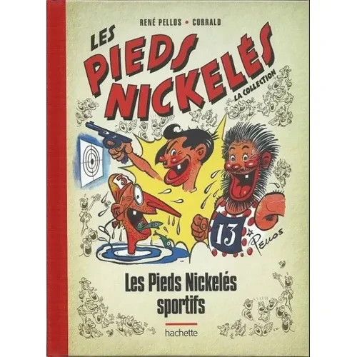 Les Pieds Nickeles sportifs - Tome 2 _ La collection (Hachette) -