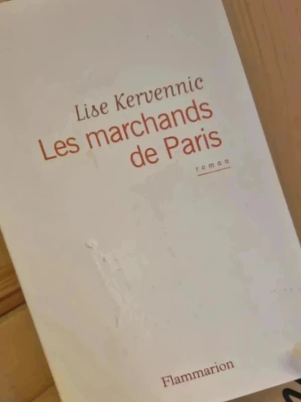 Les marchands de Paris	de		Lise Kervennie