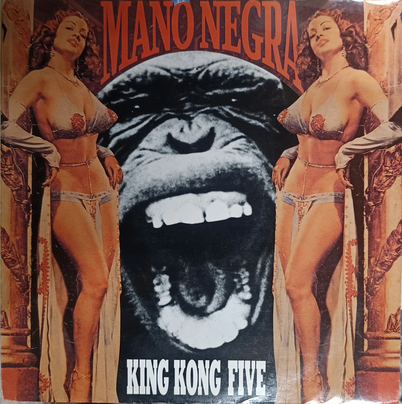 Mano Negra - King Kong Five