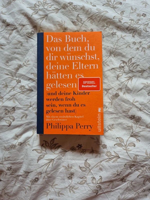 Das Buch von dem du dir wünscht, deine Eltern hätten es gelesen