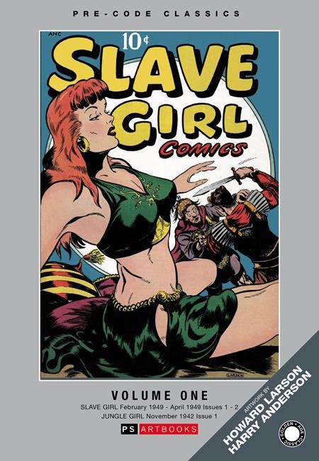 PRESALE Slave Girl & Jungle Girl HC Vol 01 PS Artbooks in uscita 11/11
