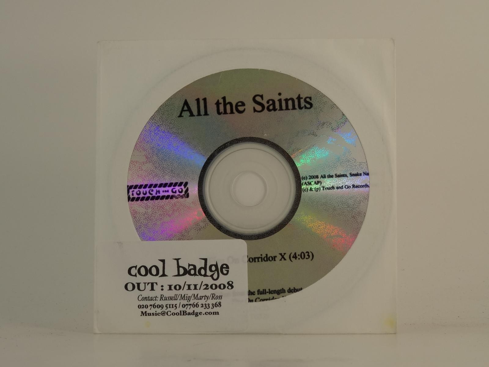 ALL THE SAINTS FIRE ON CORRIDOR X (H1) 1 Track Promo CD Single including White S