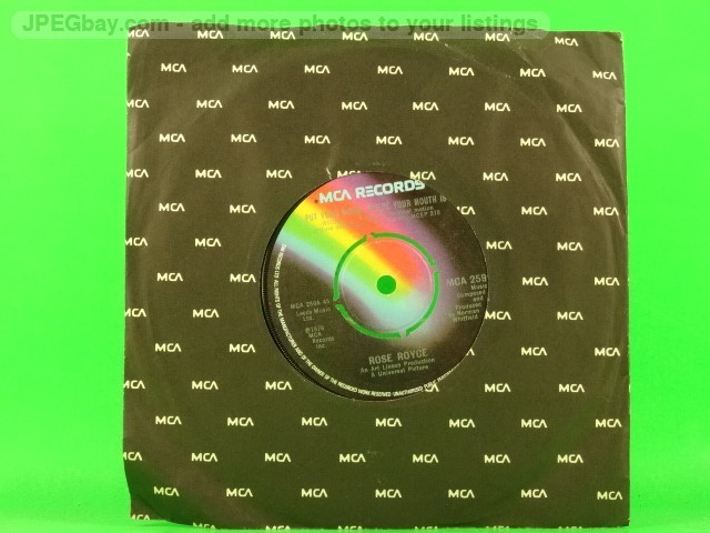 ROSE ROYCE PUT YOUR MONEY WHERE YOUR MOUTH IS (1) (137) 7" MCA