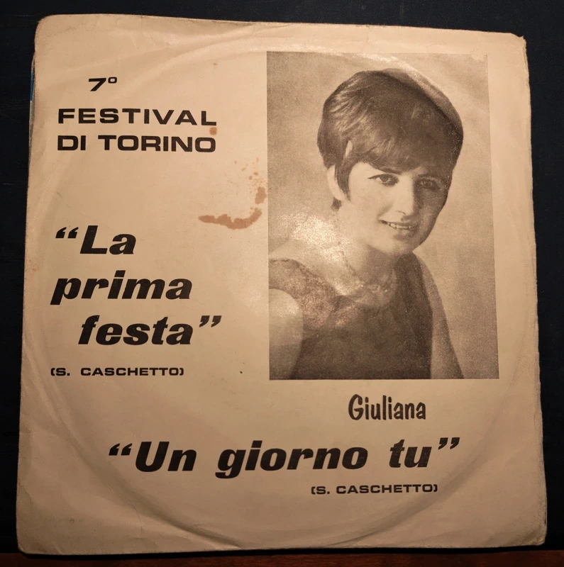 45 giri - Giuliana - La prima festa
