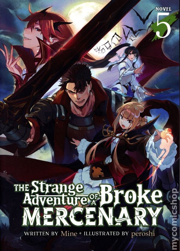 Strange Adventure of a Broke Mercenary SC A Light Novel #5-1ST NM 2022