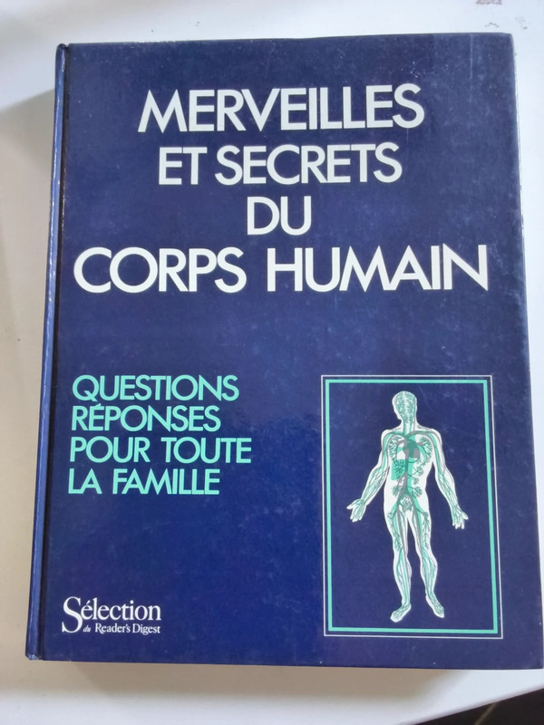Merveilles et secrets du corps humain