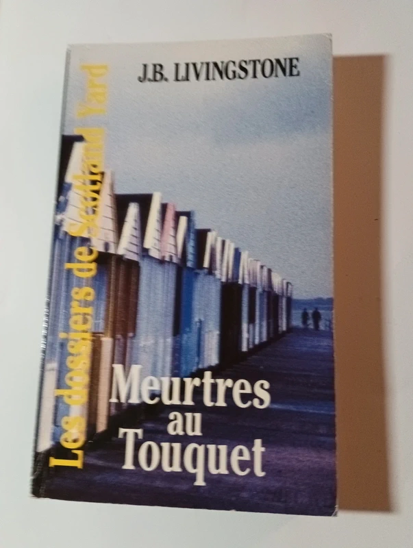 Livre J.B Livingstone meurtres au Touquet
