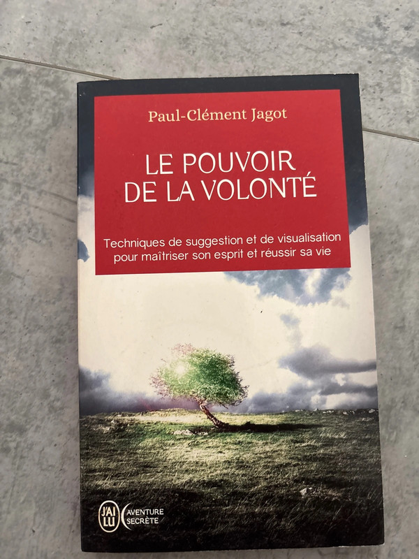 Le pouvoir de la volonté