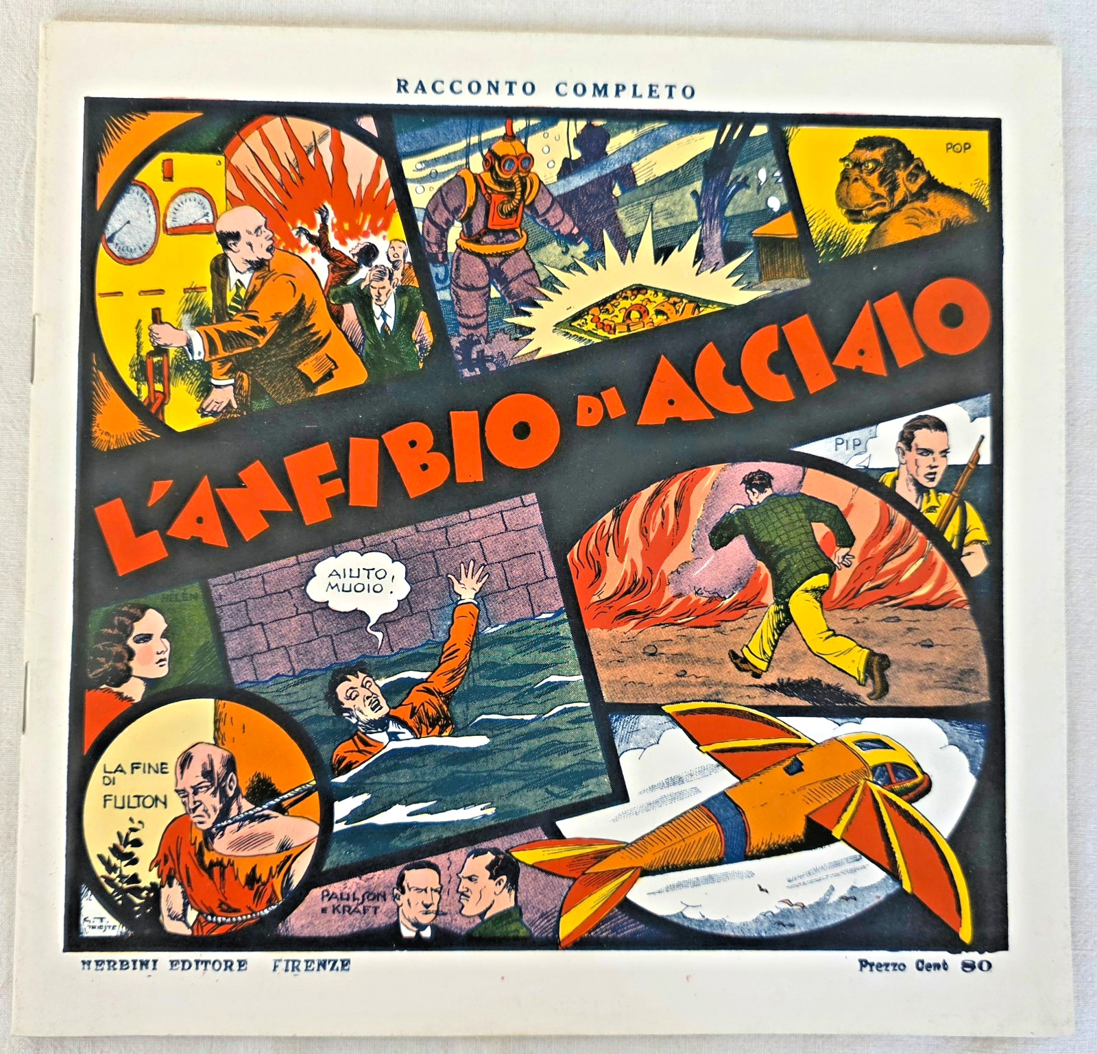 L'ANFIBIO DI ACCIAIO (GIOVE TOPPI) 1936 NERBINI RISTAMPA del 1970