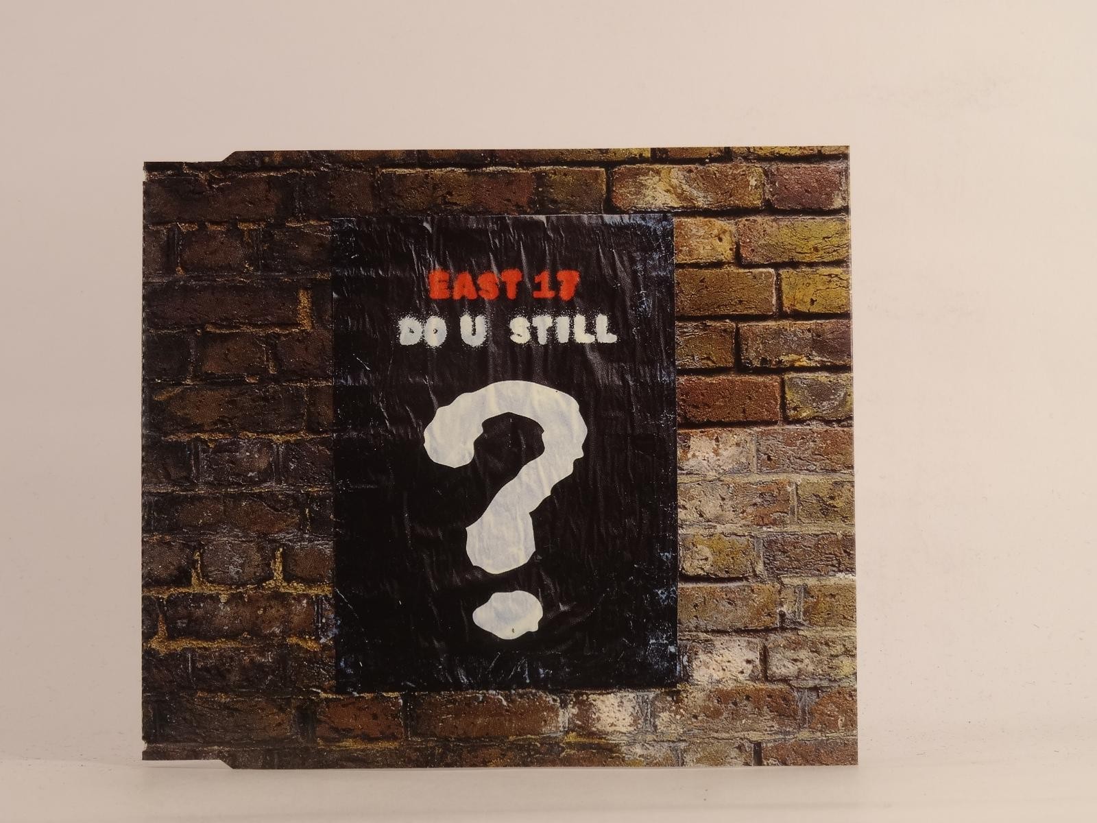 EAST 17 DO U STILL? (F86) 3 Track CD Single plus Picture Sleeve LONDON
