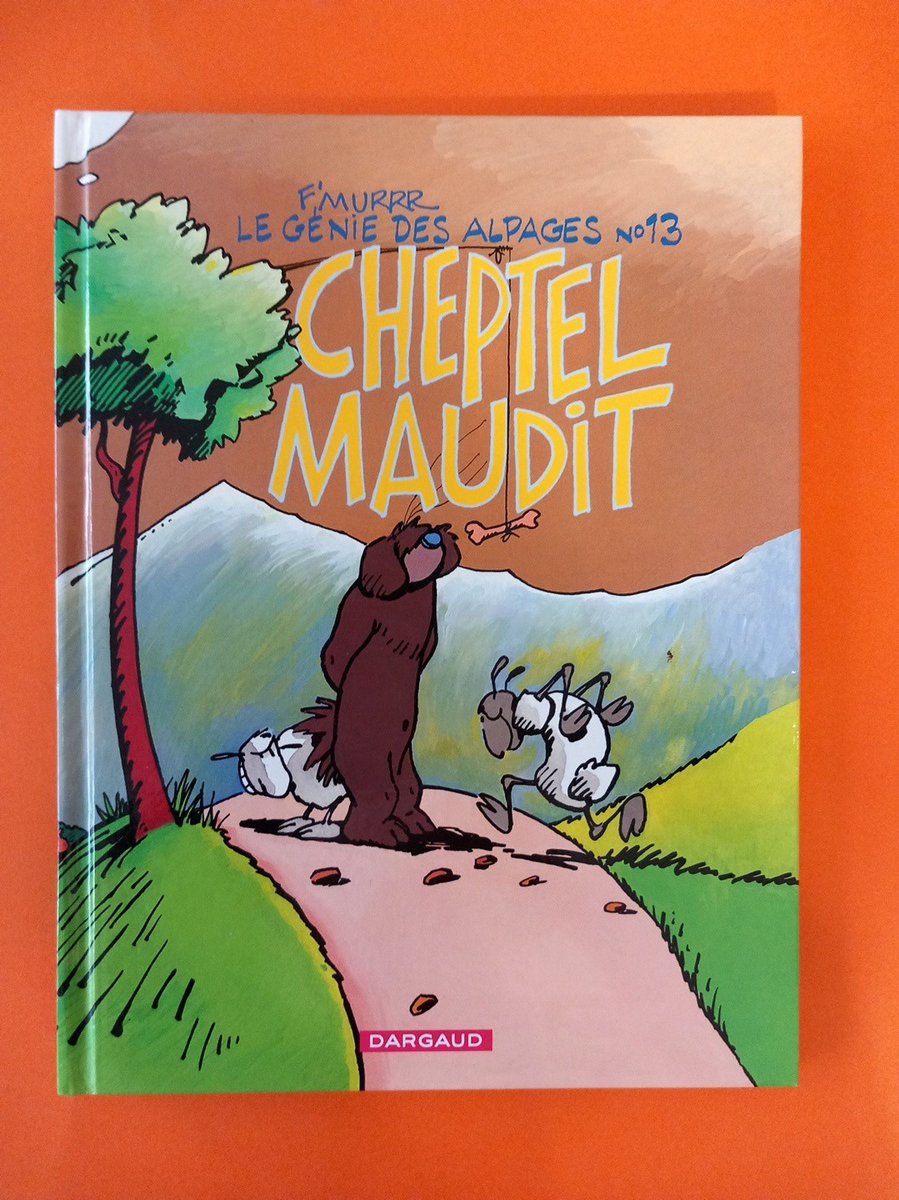 F'MURRR LE GENIE DES ALPAGES 13 CHEPTEL MAUDIT  EO DARGAUD COMME NEUF