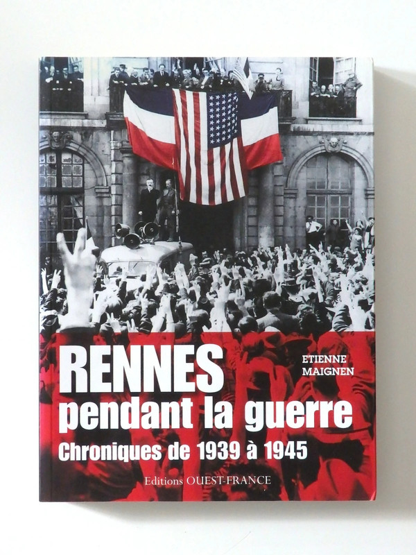 Livre "Rennes pendant la guerre"