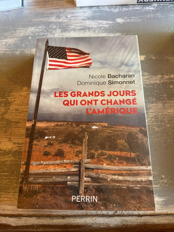 livre sur l’histoire des États Unis ; les grands jours qui ont changé l’amérique