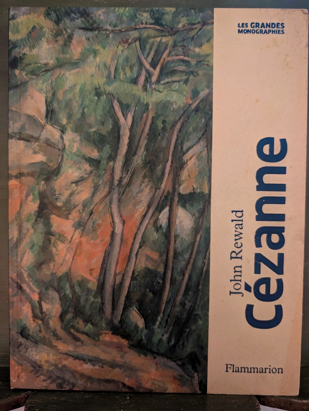 Cézanne - John Rewald (Flammarion 2011)