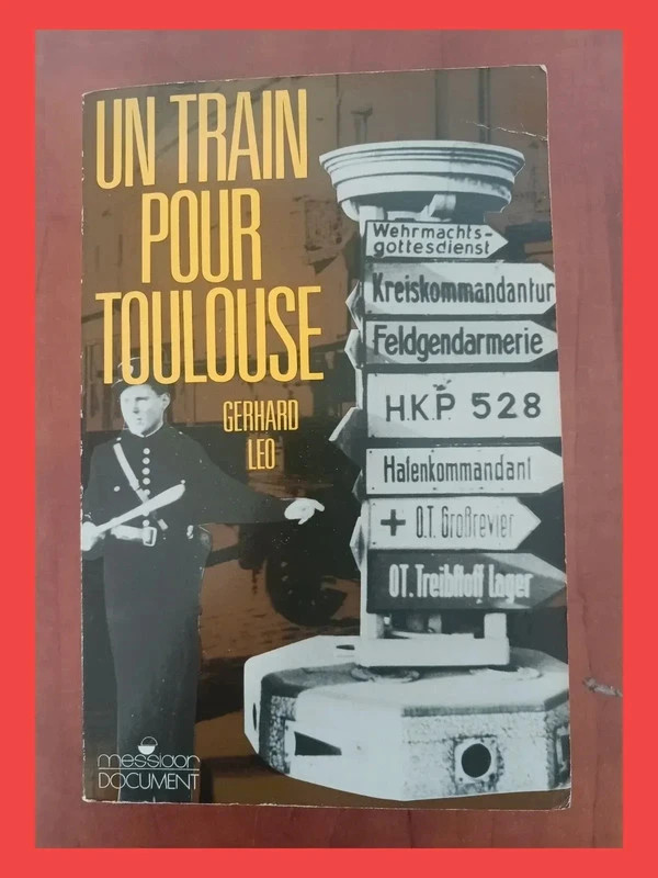 Un train pour toulouseGerhard Leo 9782209061839