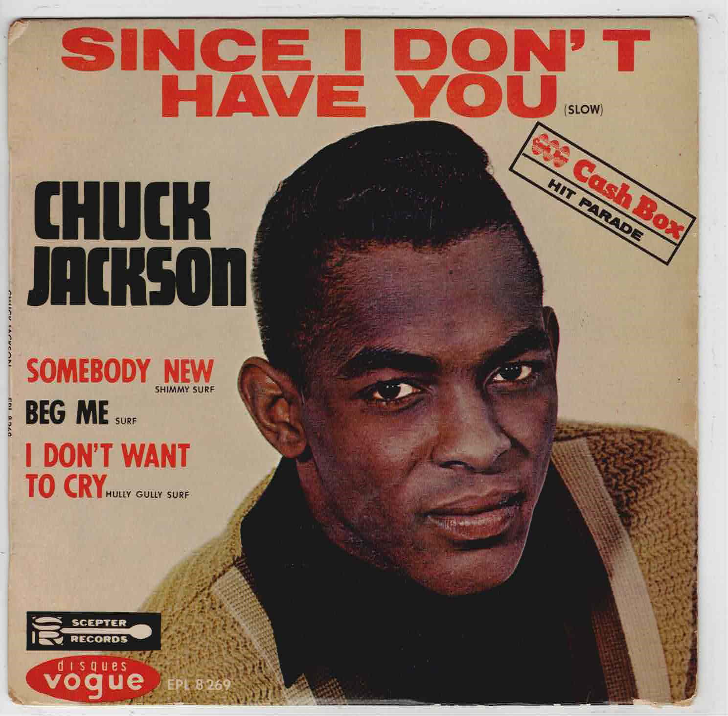 Chuck   JACKSON       Since I dont have you    7'  EP 45 tours