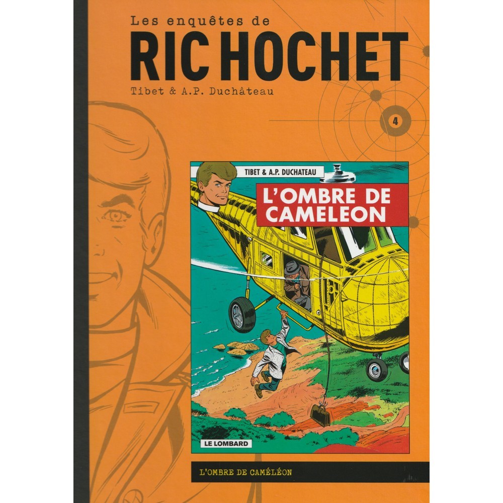 Album Les enquêtes de Ric Hochet - L'Ombre de Caméléon - T4 (2022)