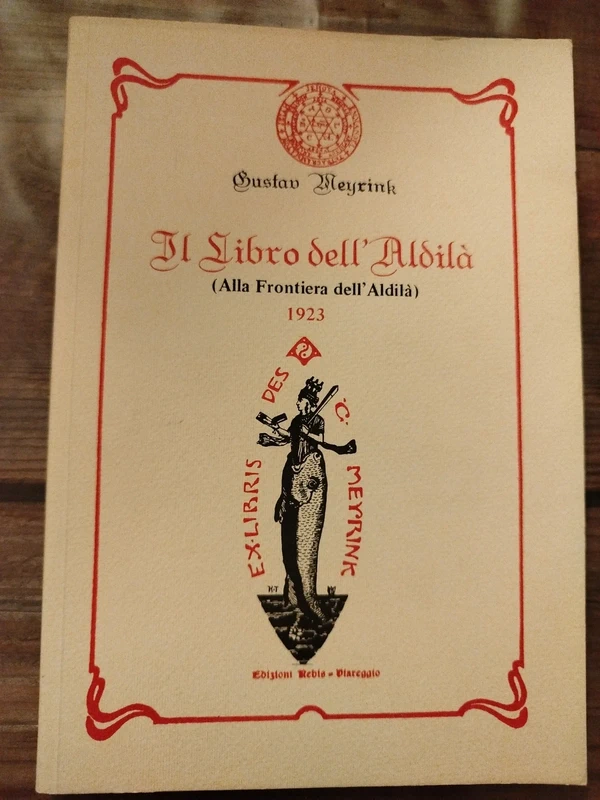 Gustav Meyrink - Il libro dell' Aldilà