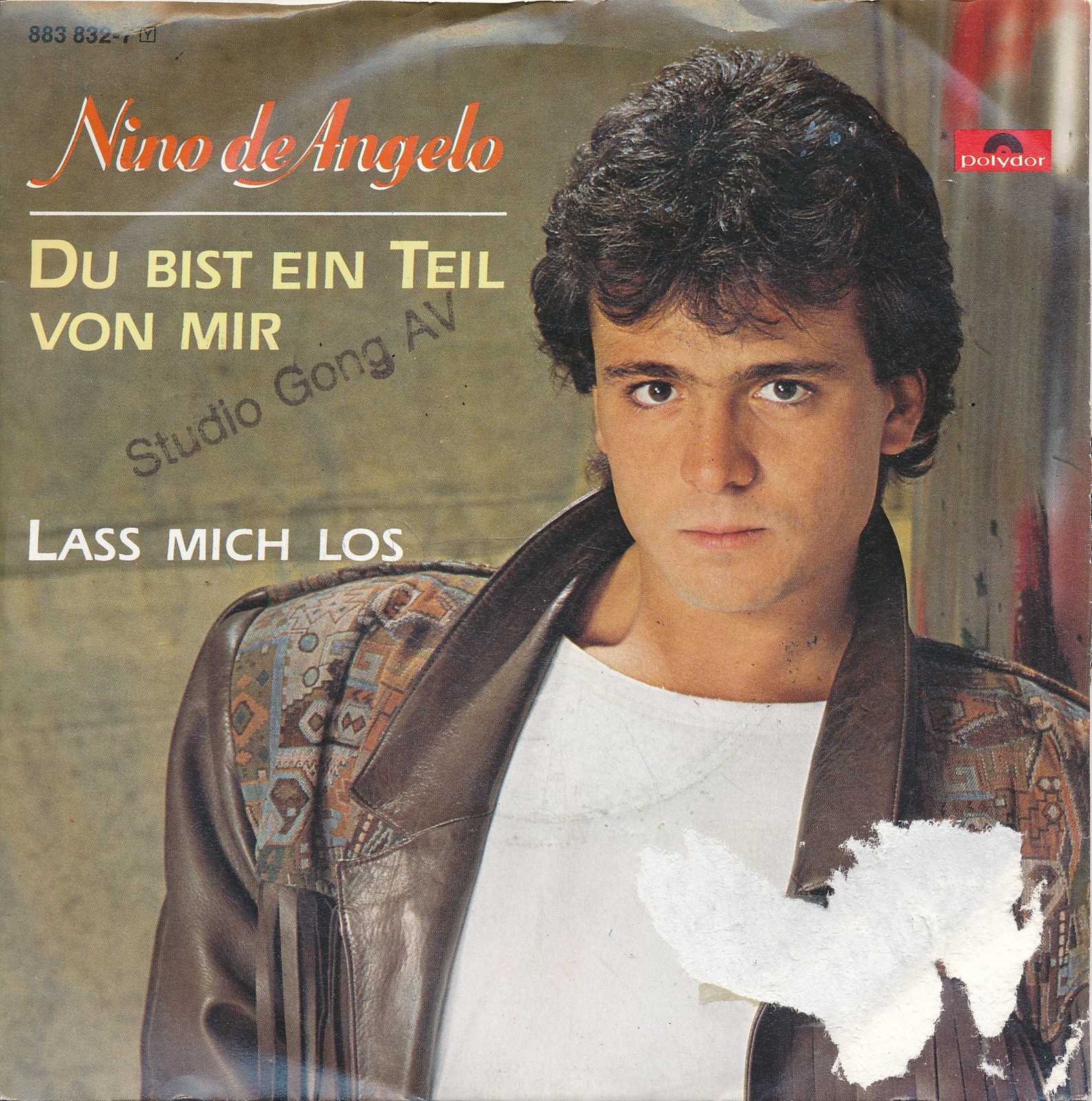 Du bist ein Teil von mir - Nino De Angelo - Poyldor - Single 7" Vinyl 198/18
