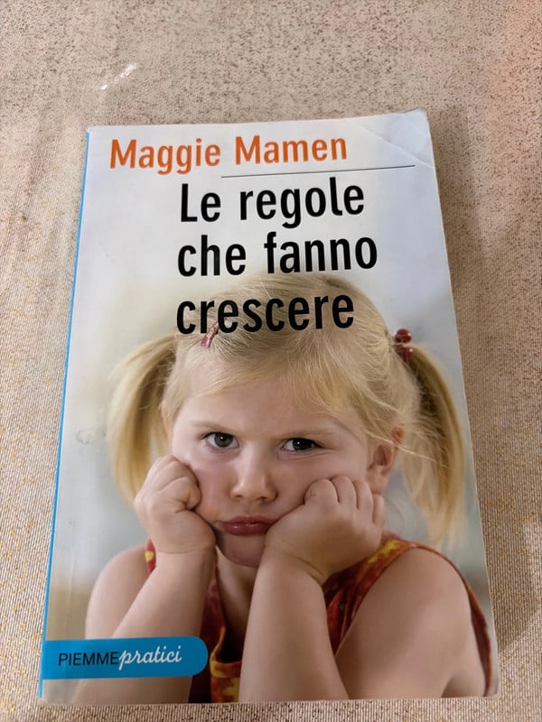 Libro Le regole che fanno crescere - Maggie Mamen Piemme