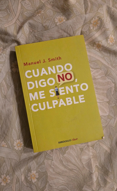 Cuando digo no, me siento culpable