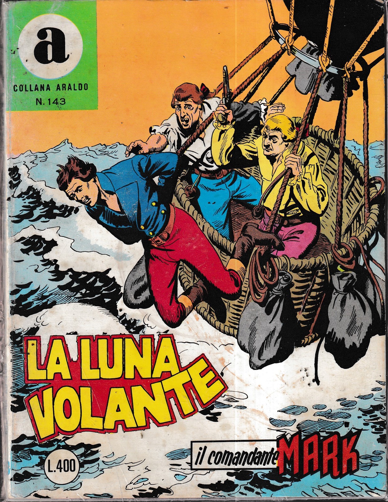 Comandante Mark n.143 la luna volante di EsseGesse ed. Araldo BO16