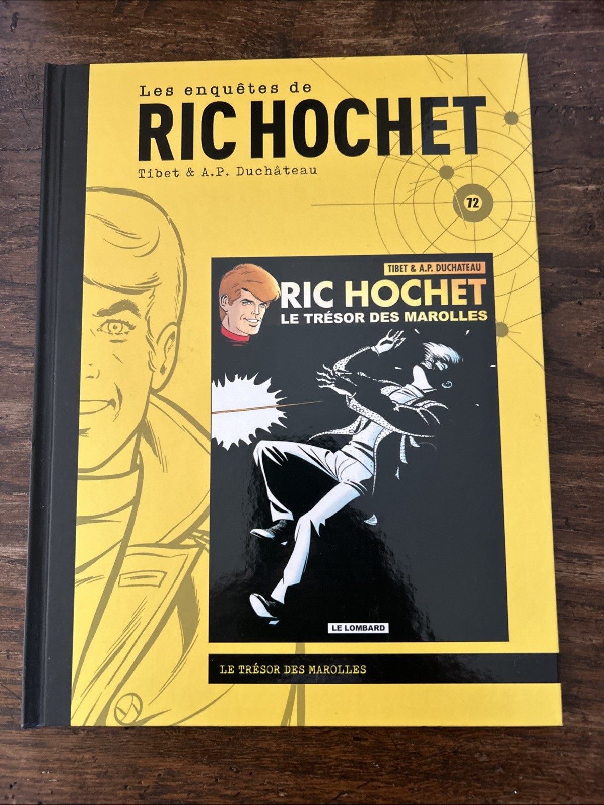 BD Ric Hochet Tome 72 - Le Trésor Des Marolles - Collection Hachette / CMI
