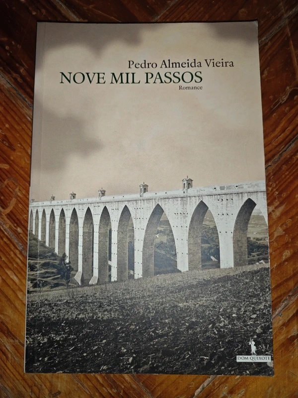 Nove Mil Passos : Romance - Vieira