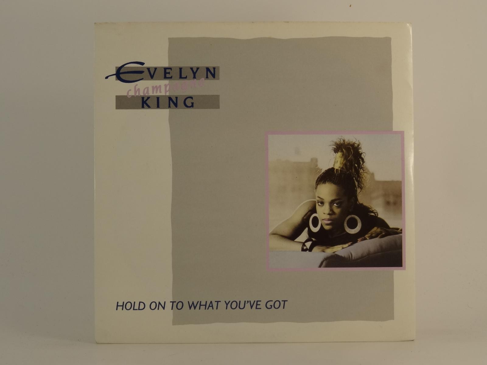 EVELYN KING HOLD ON TO WHAT YOU'VE GOT (80) 2 Track 7" Single including Picture 