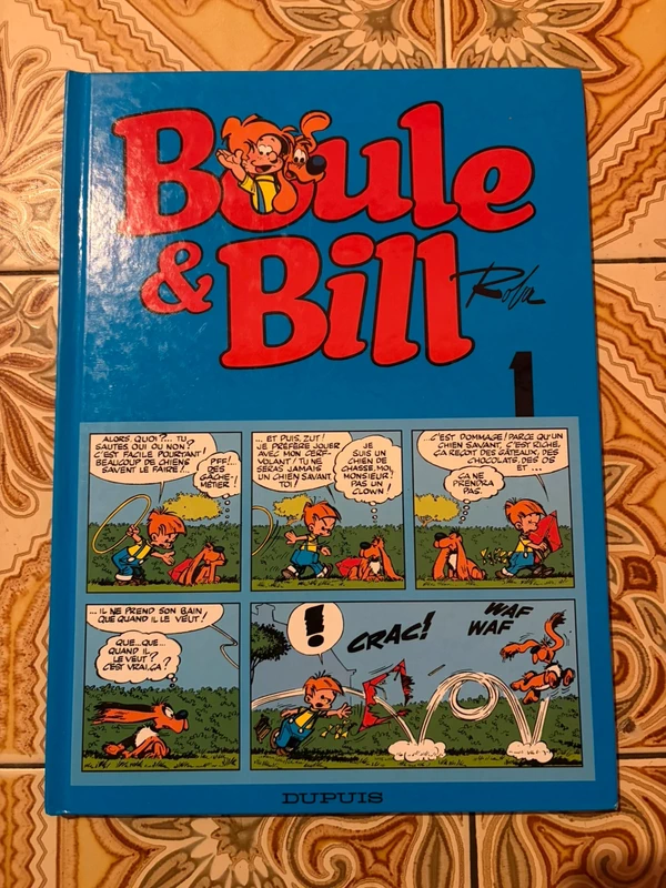 Boule & Bill – Tome 1 – Roba – Éditions Dupuis – BD cartonnée