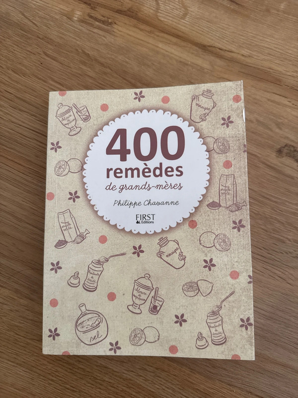 Livre 400 remèdes de grands-mères