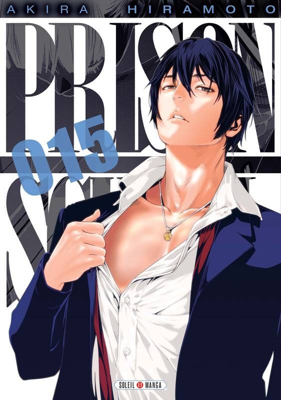 SOLEIL Prison School  (French) 15 by Akira Hiramoto 2018