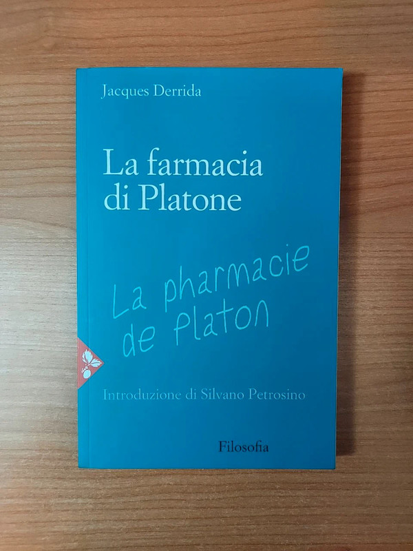 Derrida J. - La farmacia di Platone (JacaBook 1985, rist. 2017)