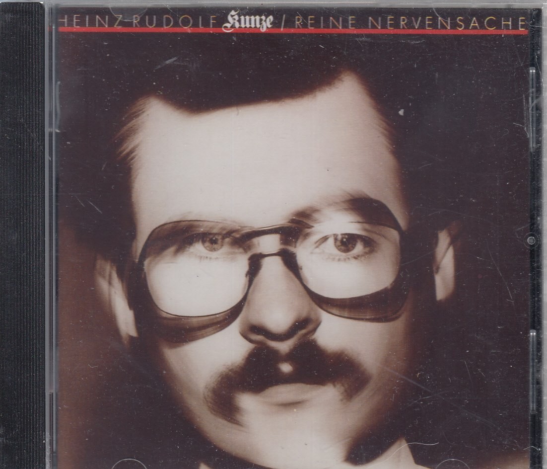 HEINZ RUDOLF KUNZE "Reine Nervensache" CD-Album