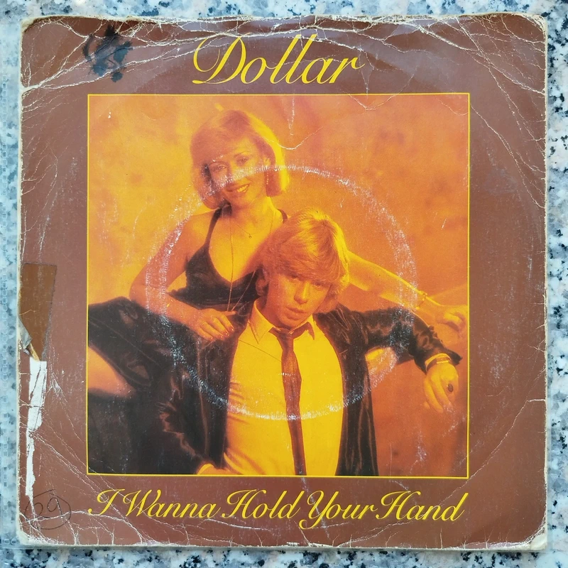 Vinile 45 Giri Dollar I Wanna Hold Your Hand 1979 Carrere