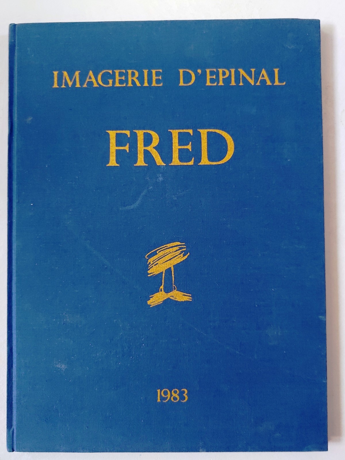 FRED - Tirage de Tête LA MAGIQUE LANTERNE MAGIQUE - Imagerie d'Epinal 1983