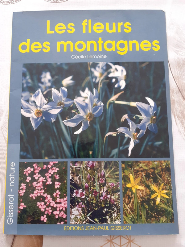 Livre - Les fleurs des montagnes -