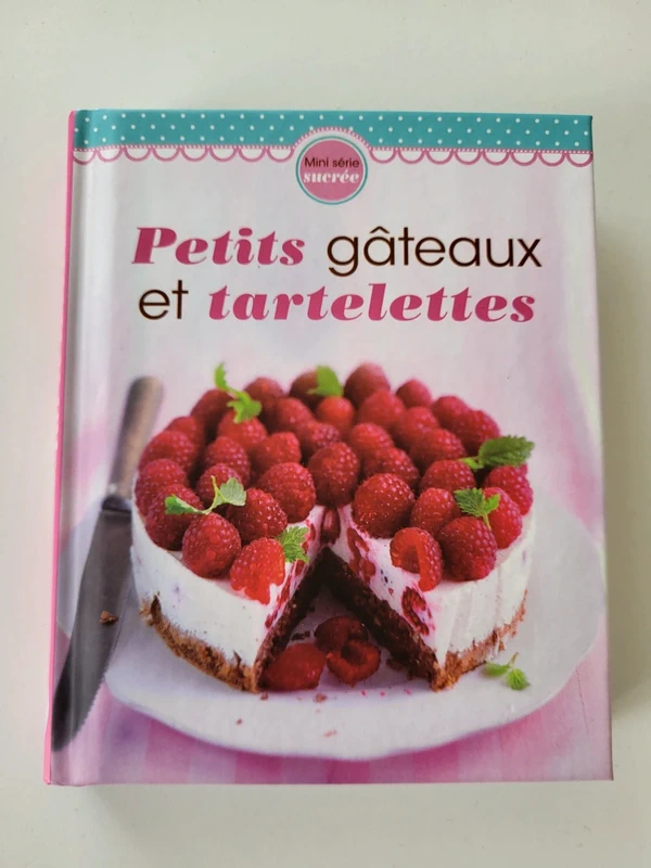Livre de cuisine gâteaux et tartelettes