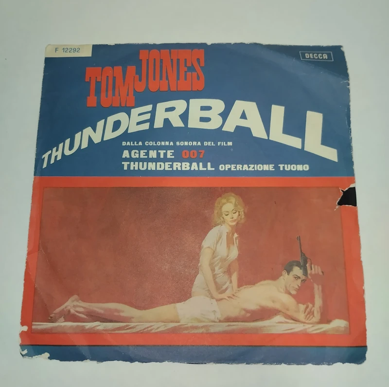 Disco 45 giri Tom Jones Thunderball colonna sonora agente 007 - decca