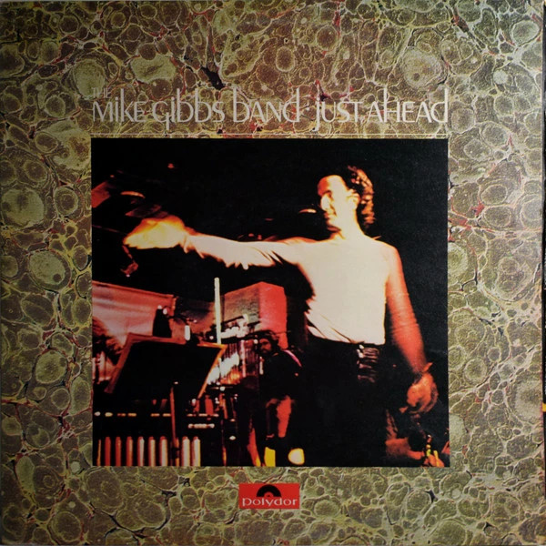 The Mike Gibbs Band - Just Ahead (2xLP) Originale UK Jazz-Rock, Fusion