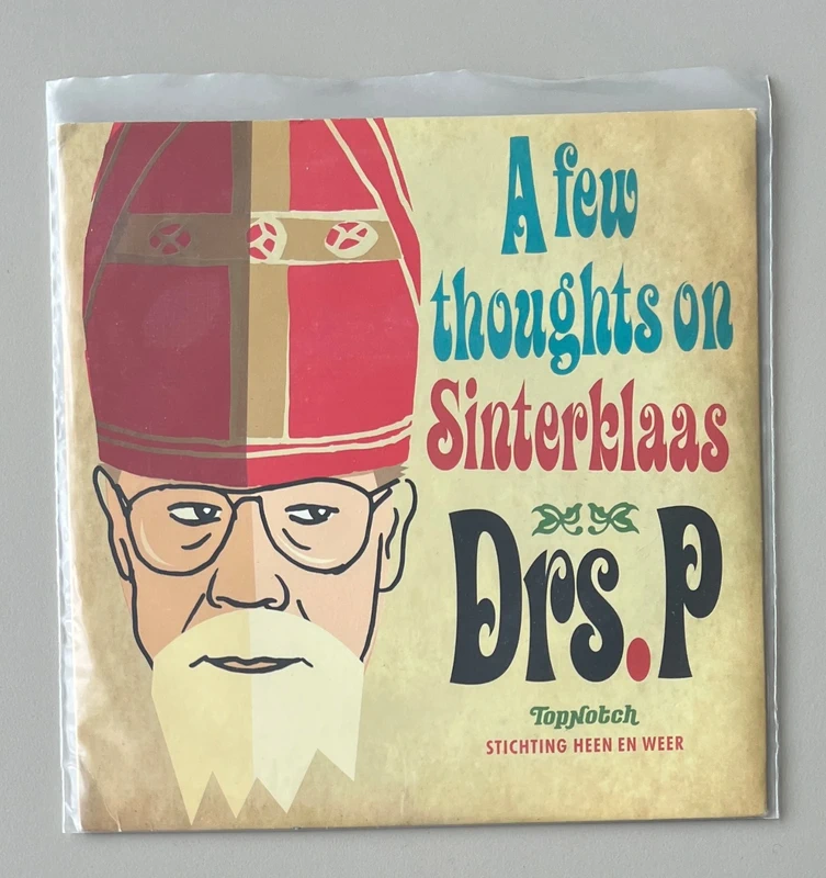 Drs. P. - A Few Thoughts On Sinterklaas / Dutch Christmas (7")