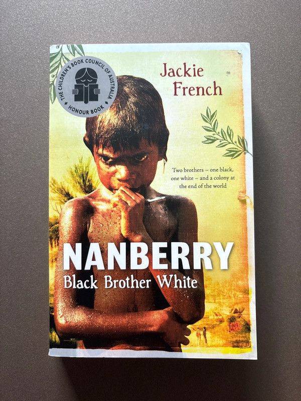 Nanberry Black Brother White - Jackie French