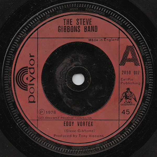 Steve Gibbons Band - Eddy Vortex (7", Single) (Very Good Plus (VG+)) - 279145064