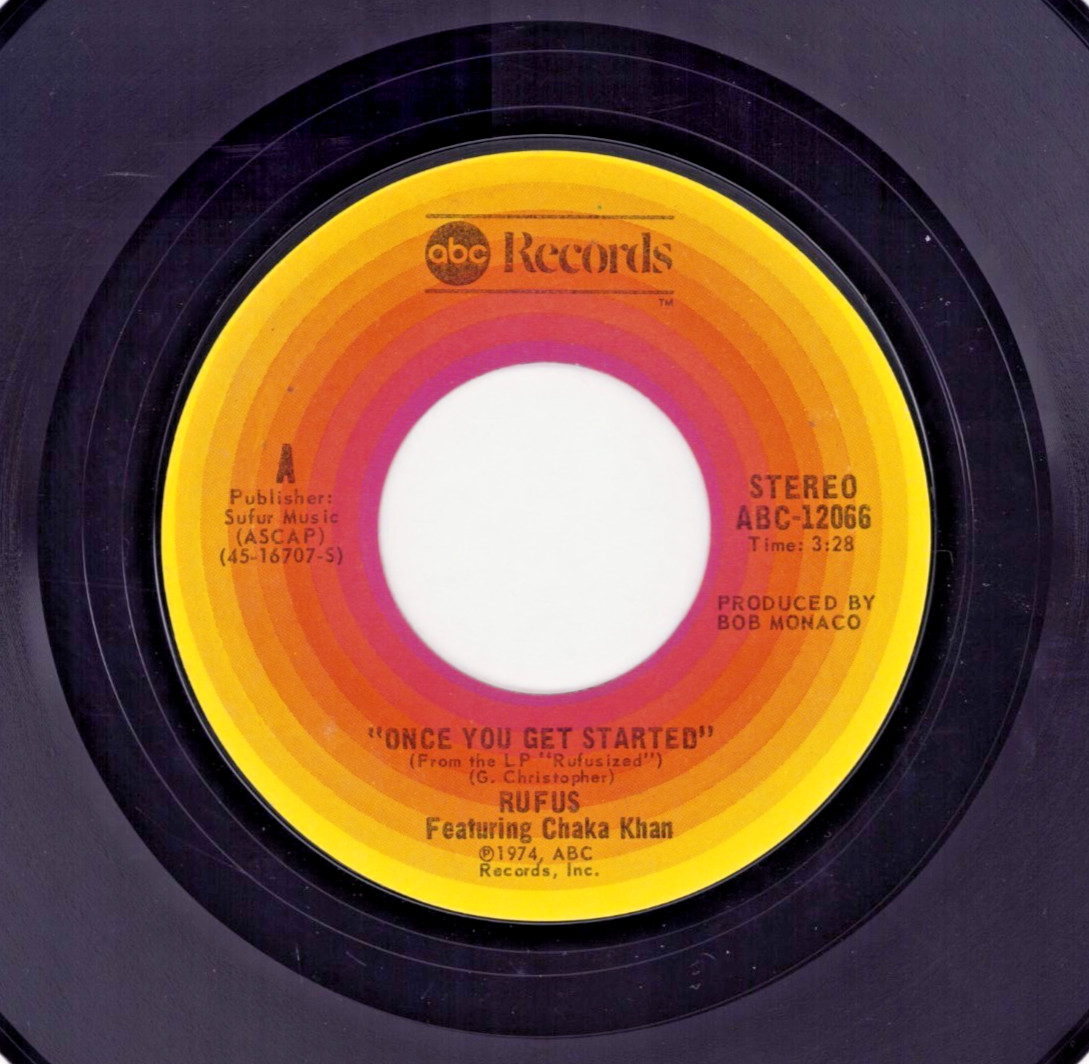 Rufus with Chaka Khan - Funk ABC 45 RPM - Once You Get Started / Rufusized VG+