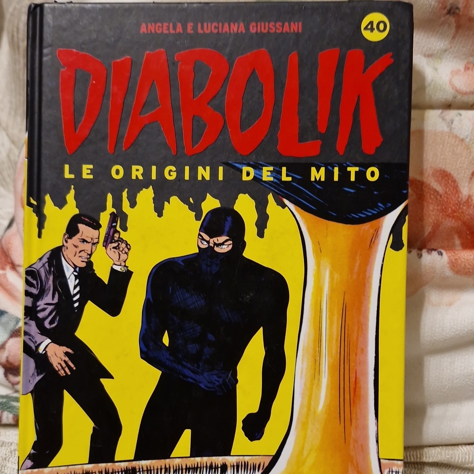 Gazzetta Diabolik Le origini del mito n. 40 Giussani 1967 cartonato