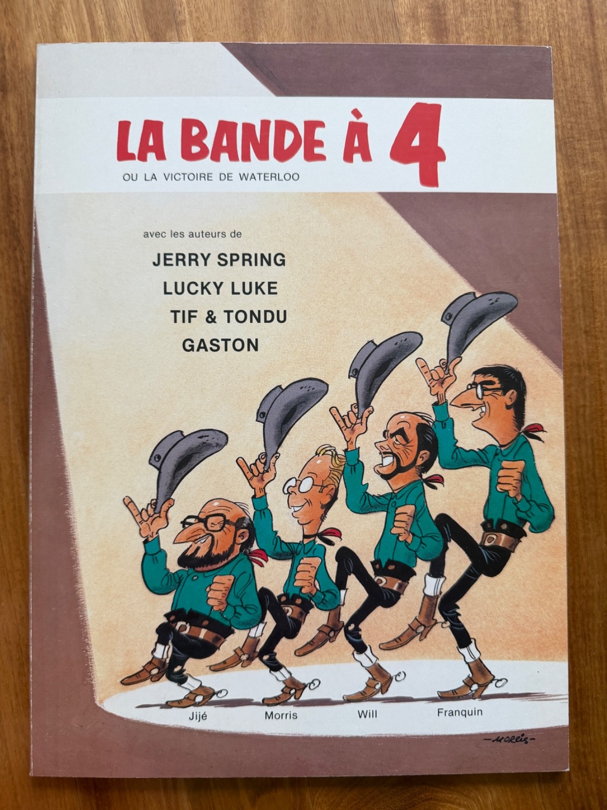Franquin Morris jije Will La bande à 4 EO Etat Neuf