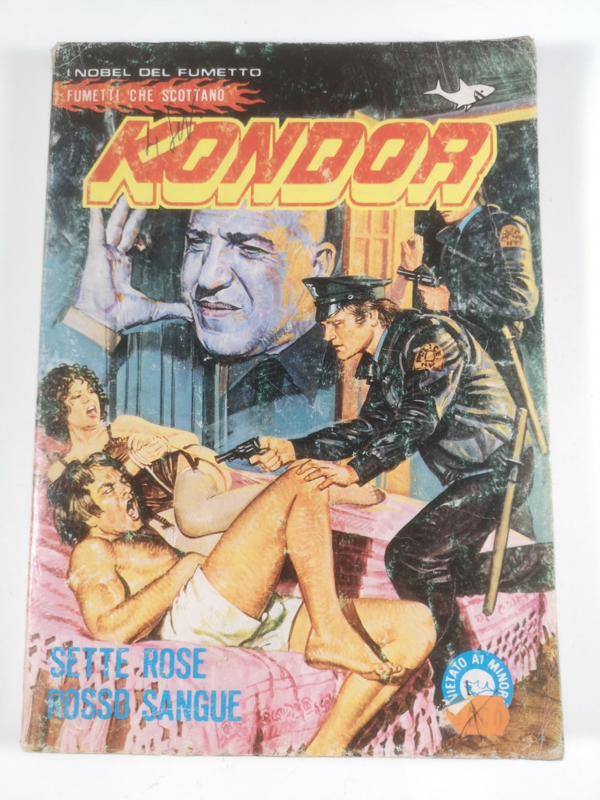 i nobel del fumetto Kondor n.4"sette rose rosso sangue"edifumetto 1982