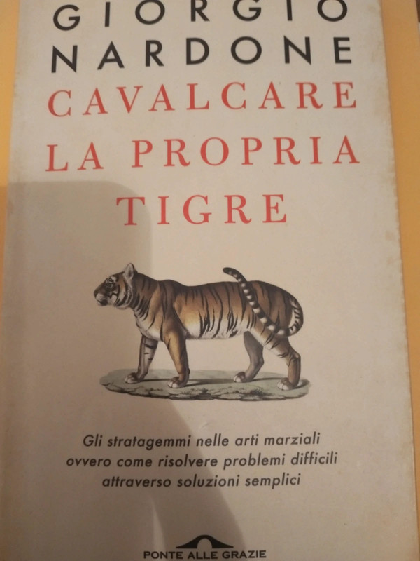 Cavalcare la propria tigre-Giorgio Nardone