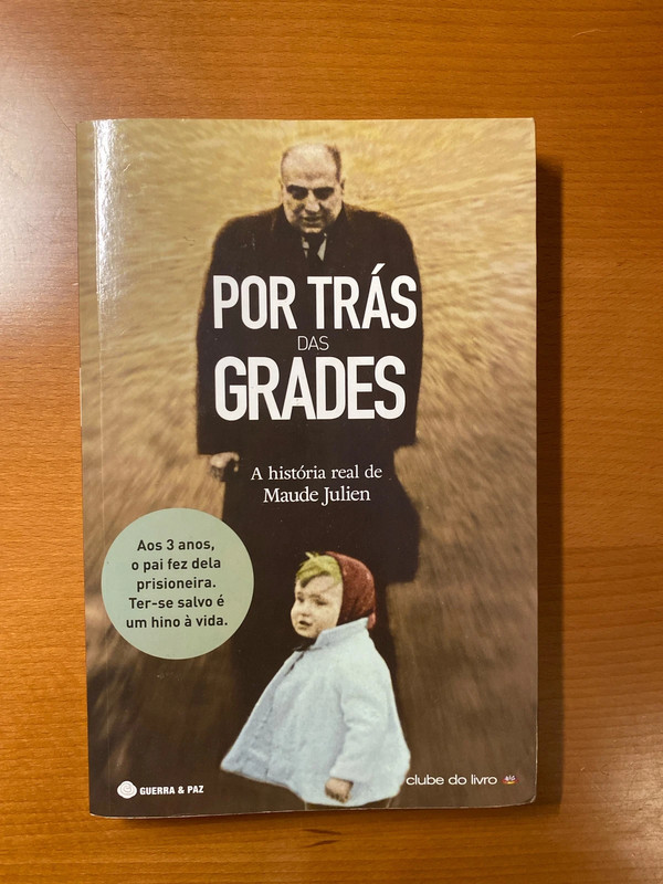 Por Trás das Grades - Maude Julien